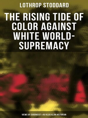 cover image of The Rising Tide of Color Against White World-Supremacy